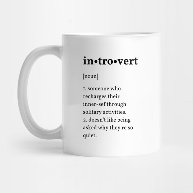 Introvert definition by MediocreStore